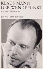 Mann, Der Wendepunkt ein Lebensbericht.