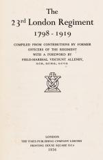 [The 23rd London Regiment] [Field-Marshal Viscount Allenby (Foreword)] The Times Publishing Company. The 23rd Lon