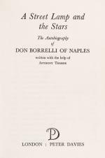 Borrelli, A Street Lamp and the Stars – The Autobiography pf Don Borrelli of Naples.