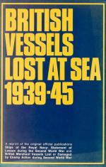 [Great British Admiralty], British Vessels Lost at Sea 1939-45. 