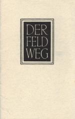 Heidegger, Der Feldweg.