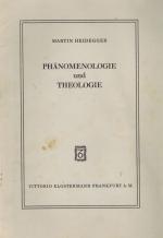 Heidegger, Phänomenologie und Theologie.