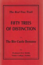 Webb, The Red Tree Trail: Fifty Trees of Distinction in The Birr Castle Demesne.