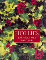 Galle, Hollies: The Genus Ilex.