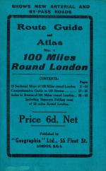 Route Guide and Atlas. 100 Miles Round London.