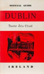 Bord Failte Eireann. Dublin. Baile Ata Cliat. Official Guide.