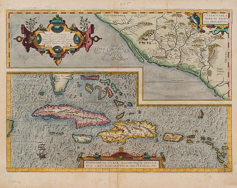 Ortelius, Culiacanae, Americae Regionis, Descriptio – Hispaniolae, Cubae, Aliaru