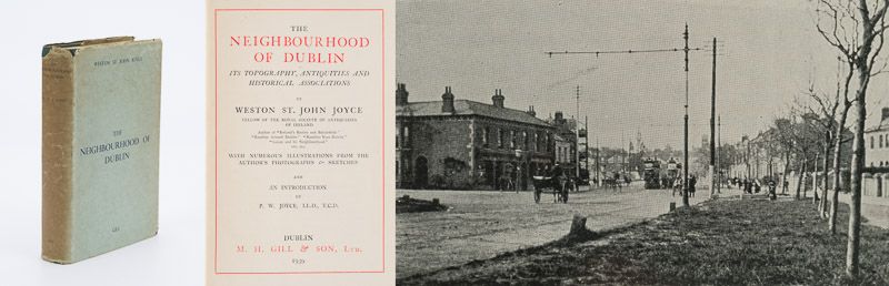 Weston St.John Joyce - The Neighbourhood of Dublin - Its Topography, Antiquities and Historical Association