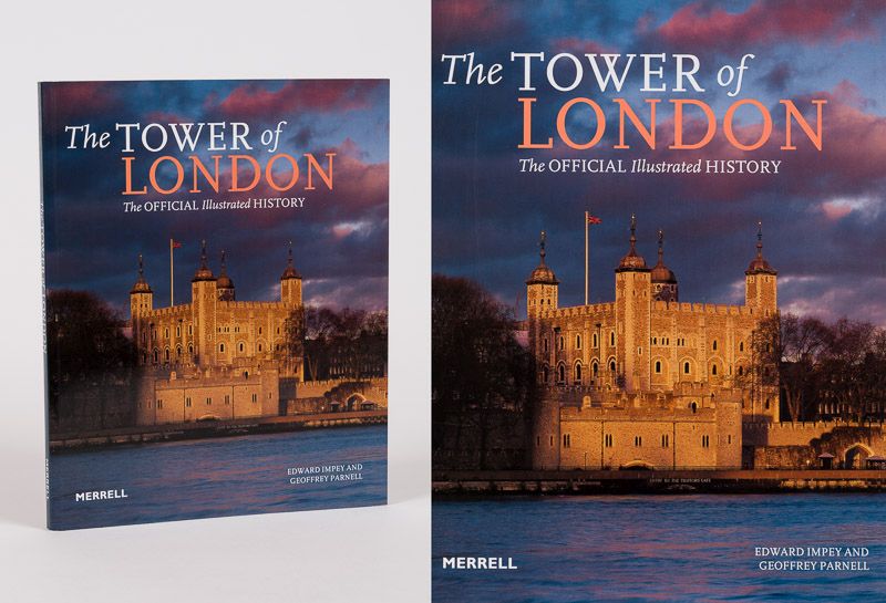 Impey, The Tower of London - The Official Illustrated History.
