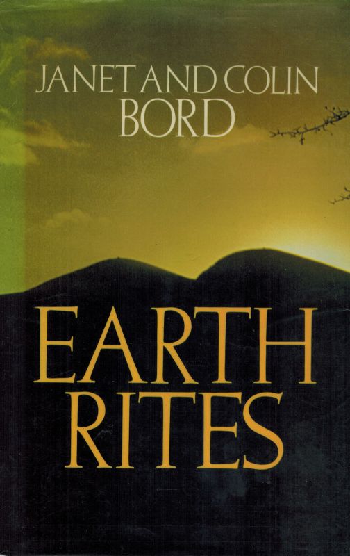 Bord, Earth Rites: Fertility Practices in Pre-Industrial Britain.
