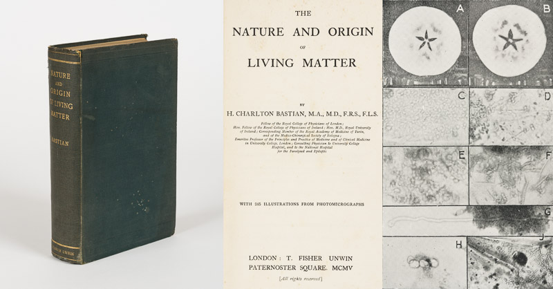 Bastian, The Nature and Origin of Living Matter.