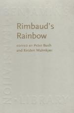 Bush, Rimbaud's rainbow.