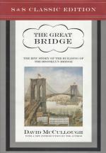 McCullough, The Great Bridge.