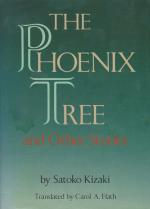 Kizaki, The Pheonix Tree and other stories.