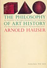 Hauser - The Philosophy of Art History.
