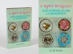 Elville, Paperweights and other Glass Curiosities.