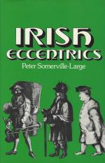 Somerville-Large, Irish Eccentrics - A Selection.