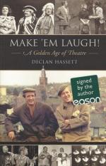 Hassett, Make 'em laugh ! A golden year of theatre.