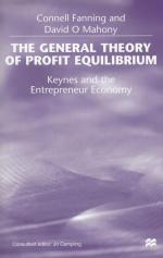 Fanning, The General Theory of Profit Equilibrium - Keynes and the entrepreneur economy.