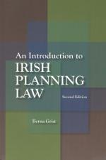 Grist, An Introduction to Irish Planning Law.