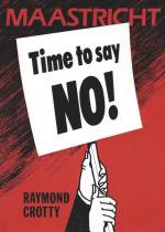 Crotty, Maastricht - Time to say no !