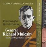 [Mulcahy, Collection of three (3) important publications on General Richard Mulcahy.