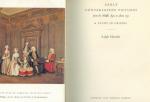 Ralph Edwrads - Early Conversation Pictures. From the Middle Ages to about 1730. A Study in Origins.