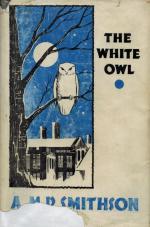 Smithson, The White Owl.