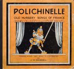 Monsell, Polichinelle – Old Nursery Songs of France.