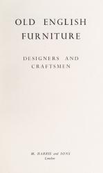 [Harris and Sons]. Old English Furniture - Designers and Craftsmen.