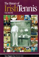 Higgins, The History of Irish Tennis [Three Volume Set complete]