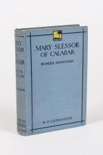 Livingstone, Mary Slessor of Calabar - Pioneer Missionary.