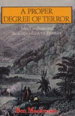 A Proper Degree of Terror: John Graham and the Cape's Eastern Frontier.