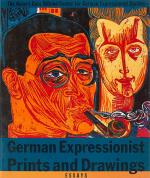 Barron, German Expressionist Prints and Drawings.