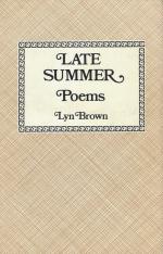 Brown, Late Summer. Poems.