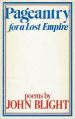 Blight, Pageantry for a Lost Empire.
