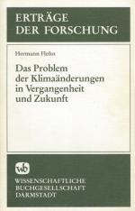 Flohn, Das  Problem der Klimaänderungen in Vergangenheit und Zukunft.