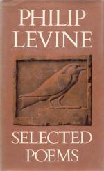 Levine, Selected Poems.