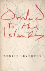 Levertov, Overland to the Islands.