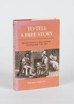 Andrews, To Tell a Free Story - The First Century of Afro-American Autobiography