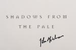 Minihan, Shadows from the Pale: Portrait of an Irish Town. [Signed]
