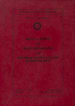 Coras Iompair Eireann. Regulations for Train Signalling and General Instructions to Signalmen.