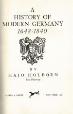 Holborn, A History of Modern Germany - 1648-1840.