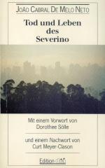 Melo Neto - Tod und Leben des Severino.