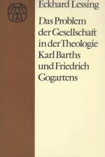 Das Problem der Gesellschaft in der Theologie Karl Barths und Friedrich Gogartens.