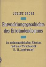 Gross, Entwicklungsgeschichte des Erbsündendogmas