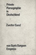 Bergson, Privatpornographie in Deutschland