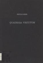 Mähl, Quadriga virtutum. Die Kardinaltugenden in der Geistesgeschichte