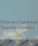 Cardenal, Transitreisender.