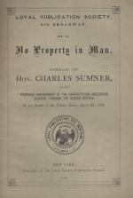 Sumner, No Property in Man